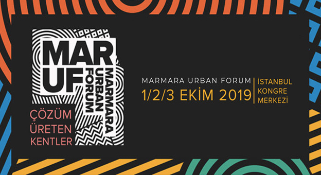 Marmara URBAN Forum, İstanbul Kongre Merkezi'nde Başladı!