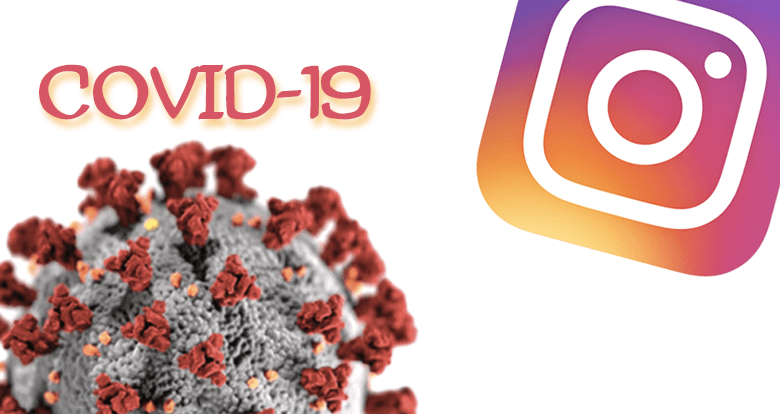 Instagram, COVID-19 İle İlgili Çalışmalarını Duyurdu