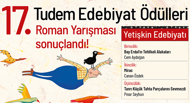 17. Tudem Edebiyat Ödülleri Roman Yarışması sonuçlandı