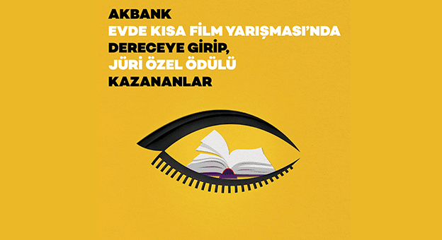Akbank Evde Kısa Film Yarışması sonuçlandı