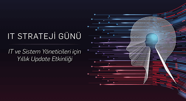 Bilişim Sektörü, IT Strateji Günü'nde Ele Alındı