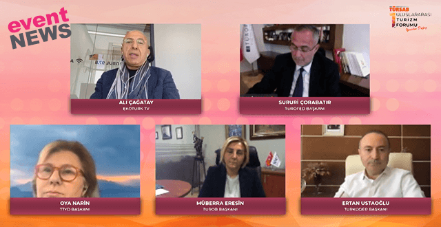 TÜRSAB 1. Uluslararası Turizm Forumu Pandemiyle Değişen Konaklama Sektörü Paneli Yapıldı