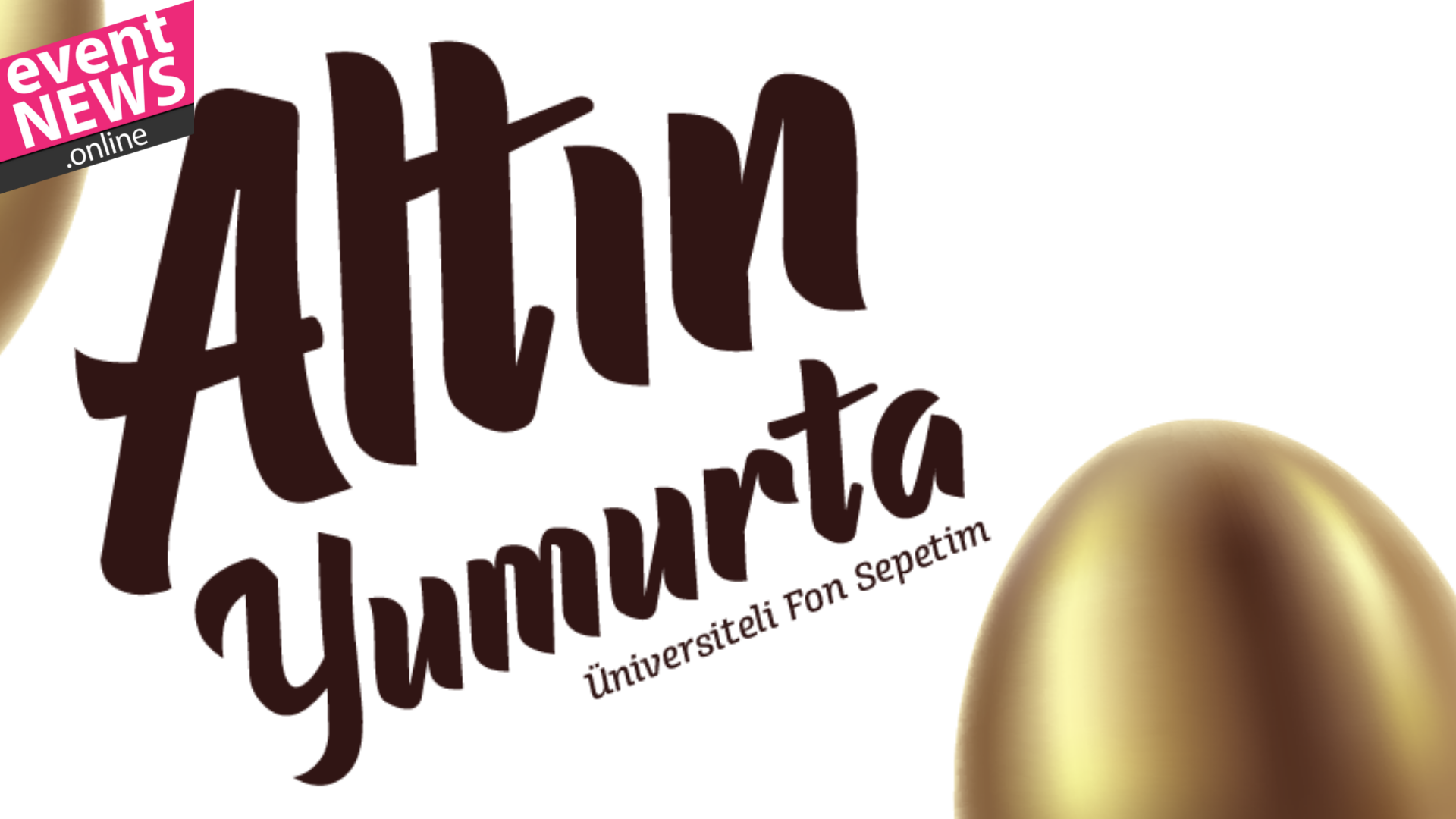‘Altın Yumurta Üniversiteli Fon Sepetim Yarışması' Başlıyor