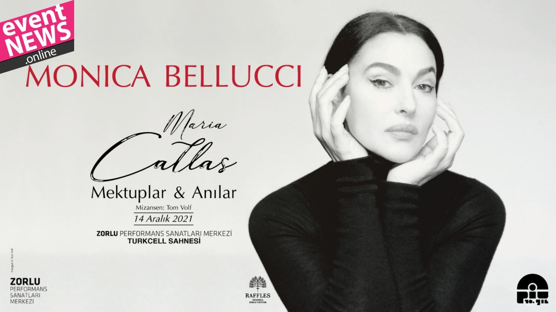 Dünyaca Ünlü Yıldız Monica Bellucci Yeni Projesiyle Zorlu PSM'de