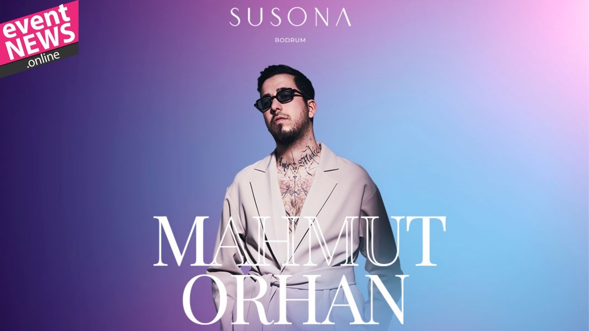 Mahmut Orhan 25 Haziran Cumartesi Susona Bodrum’da