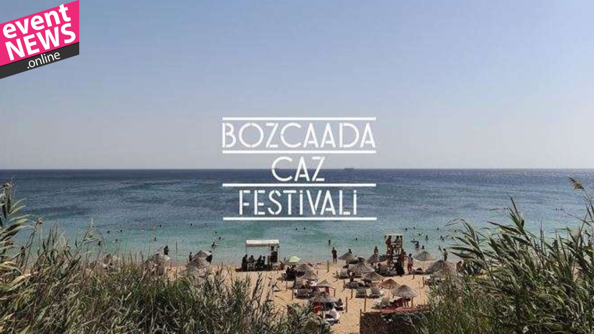 Bozcaada Caz Festivali 26 Ağustos'ta Başlıyor