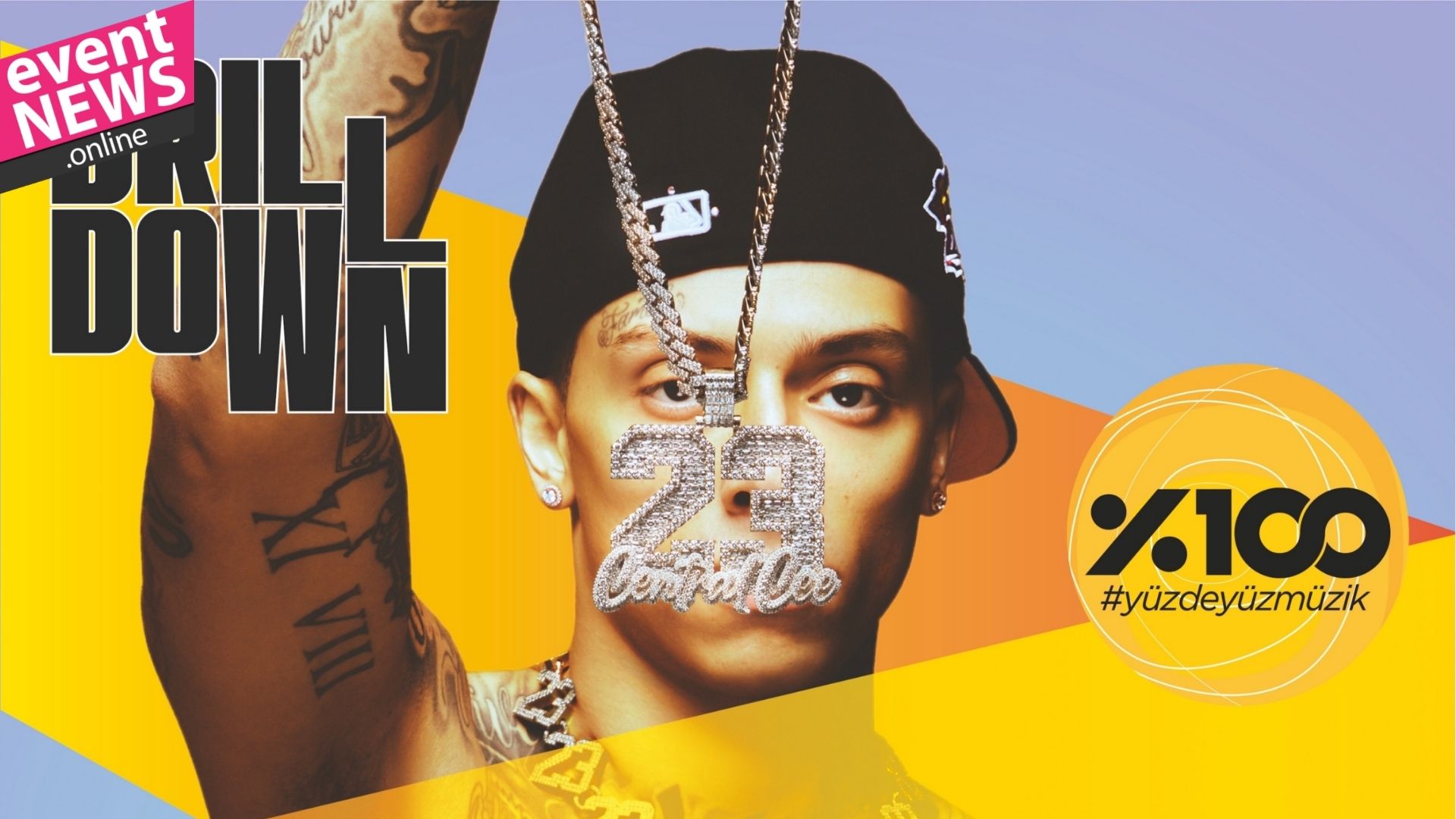 DRILL DOWN Rap Festivali 14 Ağustos'ta KüçükÇiftlik Park'ta