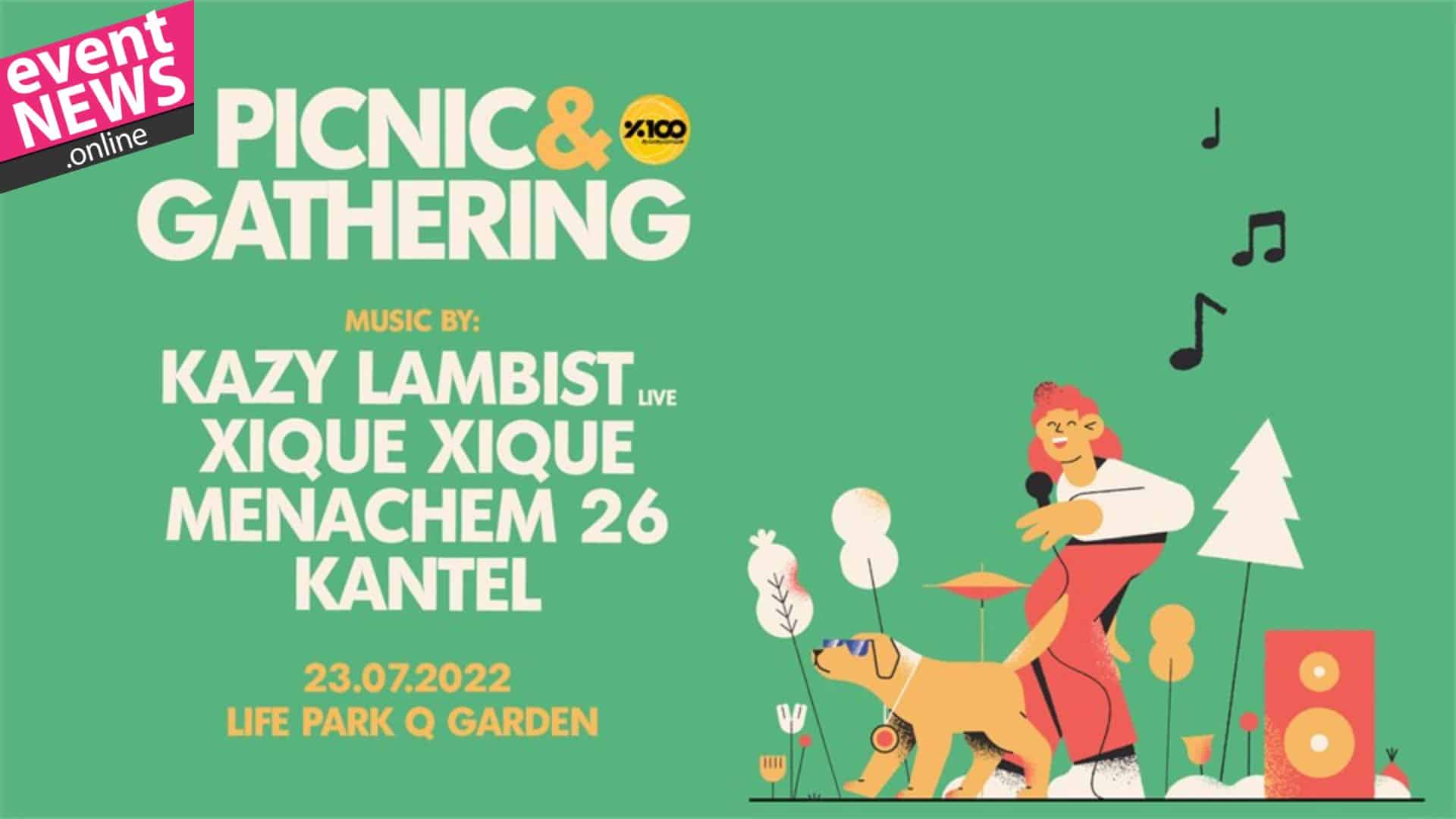 Picnic & Gathering 23 Temmuz'da Life Park Q Garden'da