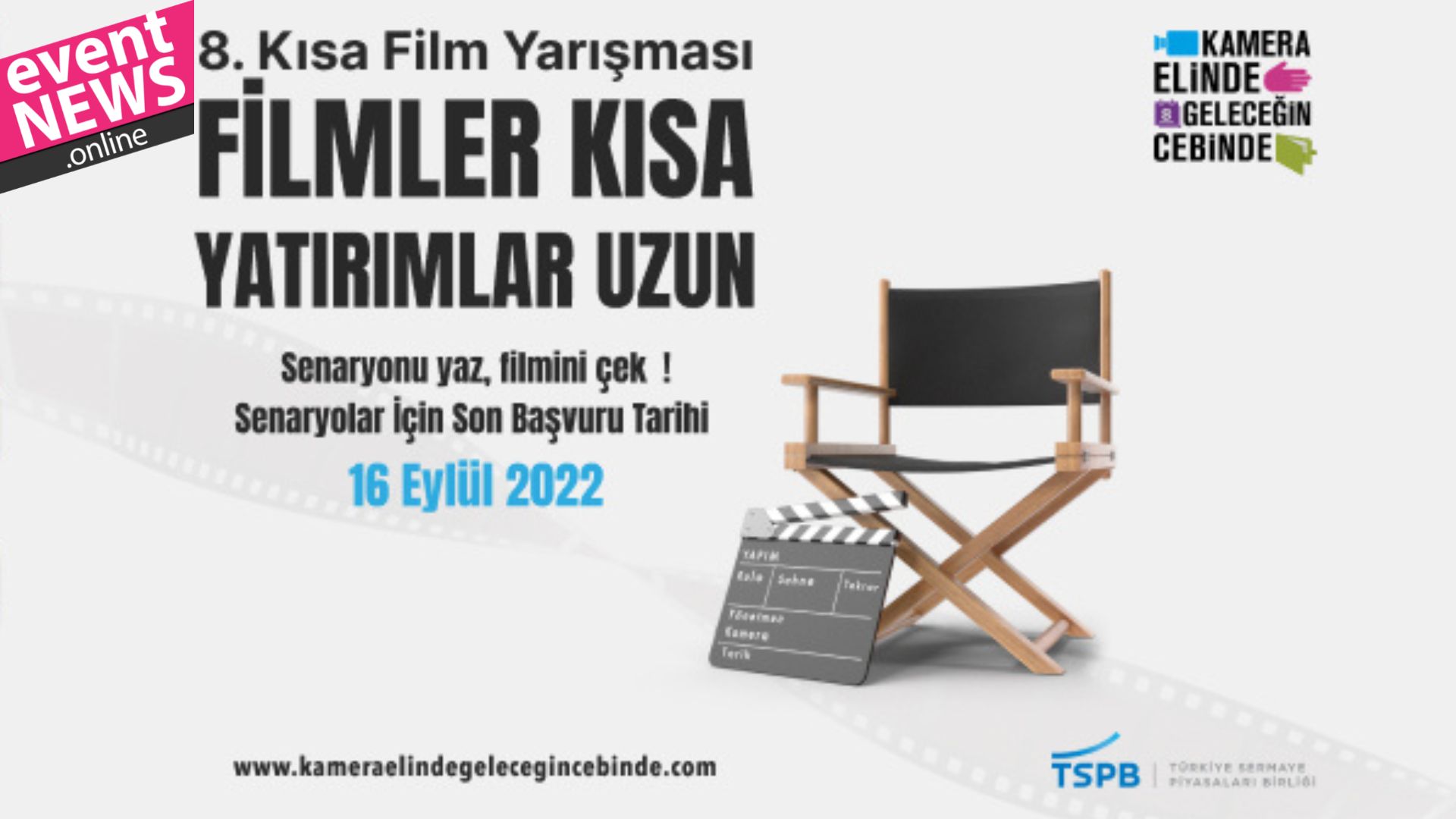 Bu Yıl 8.si Düzenlenen TSPB ‘Kısa Film Yarışması’na Başvuru İçin Son Bir Ay