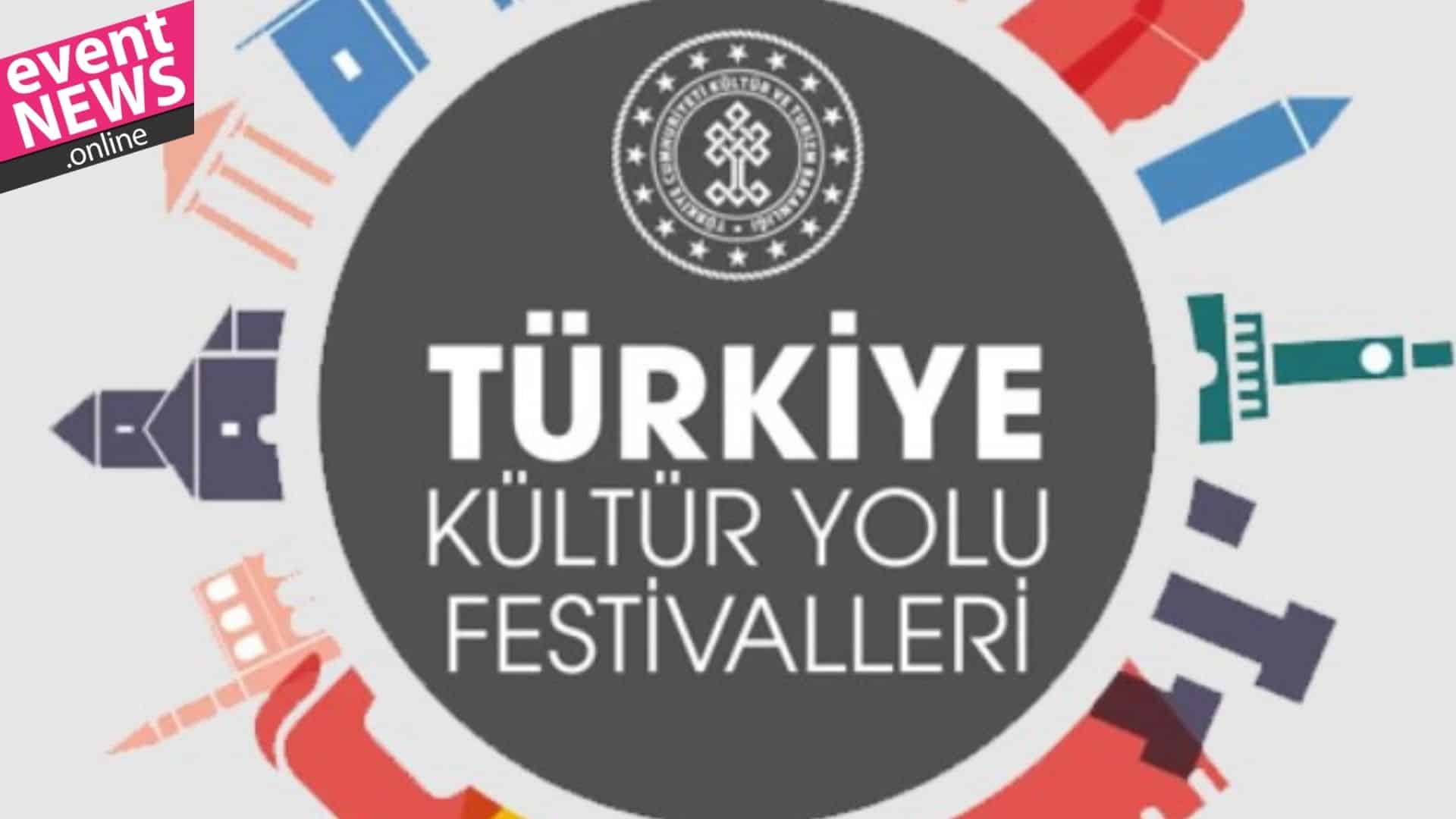 Türkiye Kültür Yolu Festivalleri 5 Şehirde Başlıyor