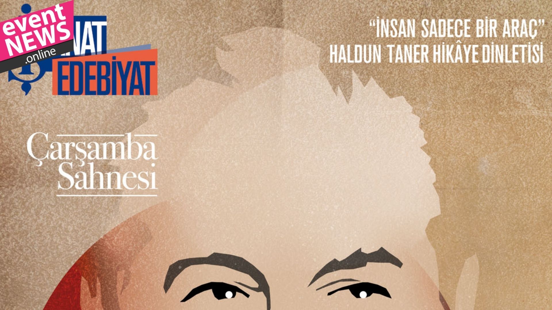 Haldun Taner Hikayeleri İş Sanat Çarşamba Sahnesi'nde