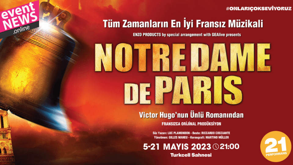 Efsanevi “Notre Dame de Paris” Müzikali Yeniden Zorlu PSM’de