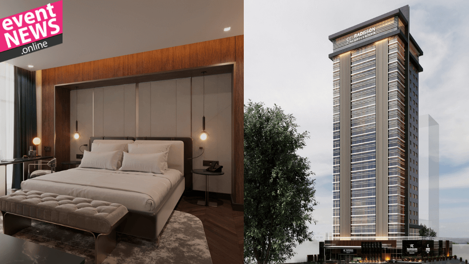 Radisson Otel Grubu, Lüks Markası Radisson Collection'ı Ankara'ya Getiriyor