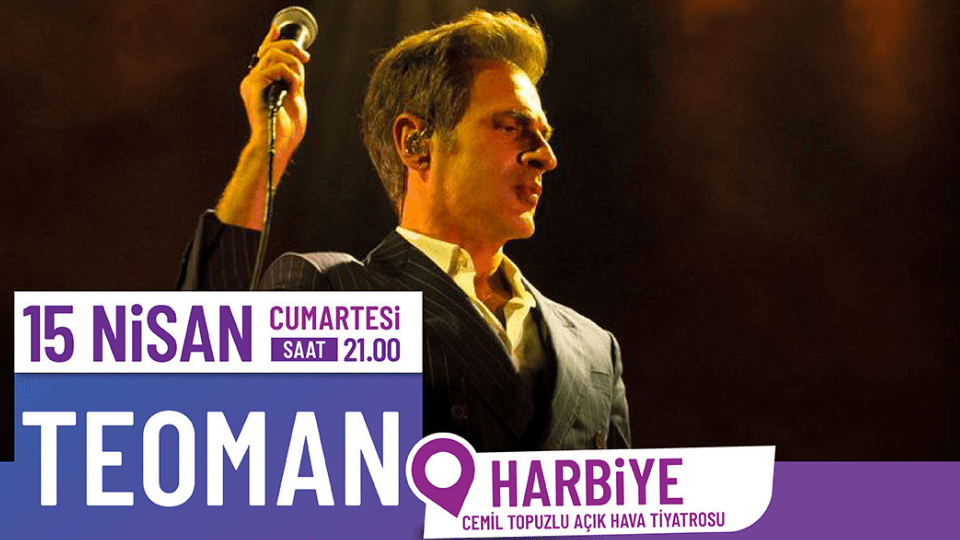 Teoman 15 Nisan'da Harbiye Açıkhava'da