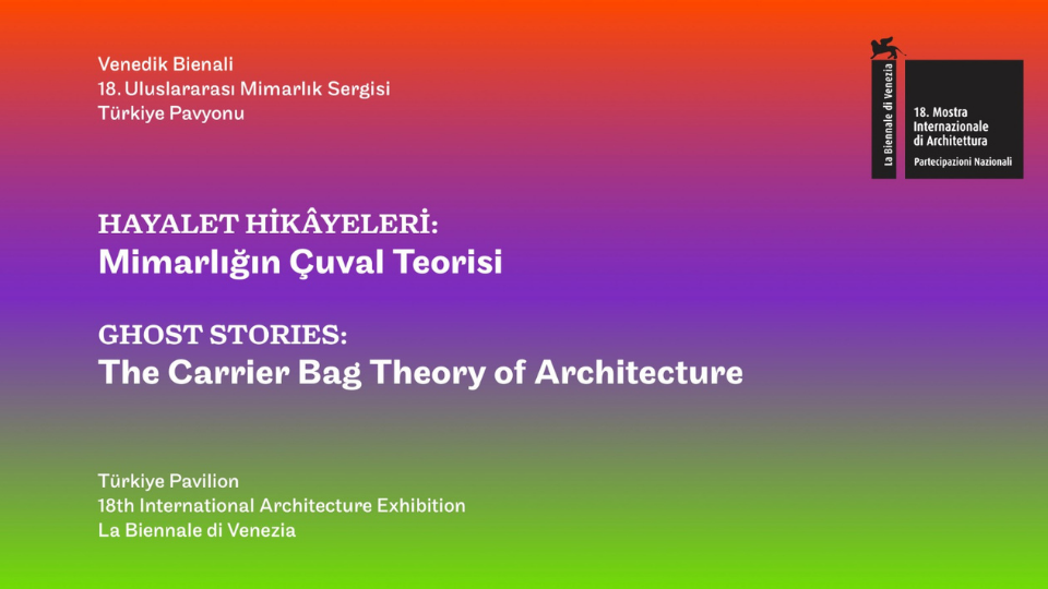 18. Venedik Mimarlık Bienali 20 Mayıs'ta açılıyor
