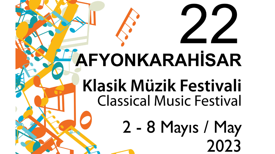 22. Afyonkarahisar Klasik Müzik Festivali başlıyor