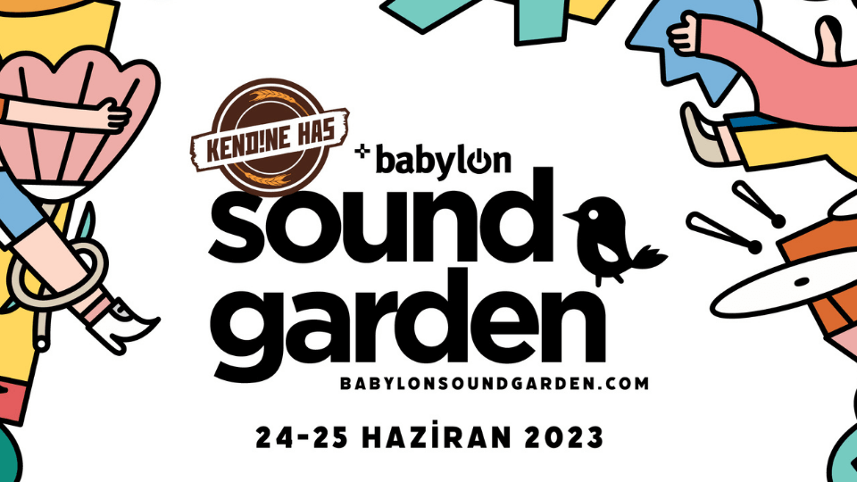 Babylon Soundgarden 24-25 Haziran'da bomontiada'da