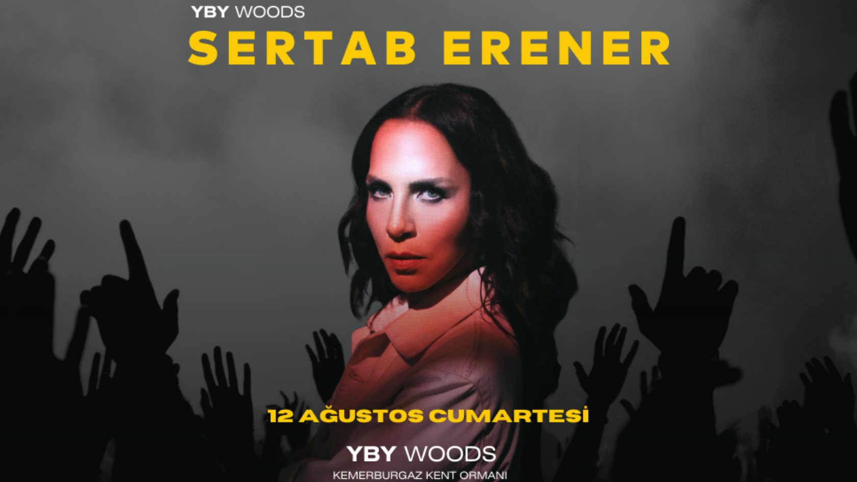 YBY Woods Sertab Erener’i ağırlıyor