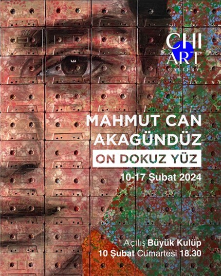 Mahmut Can Akagündüz’ün 3. Solo sergisi olan “On Dokuz Yüz” Sergisi
