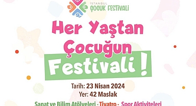 İstanbul Çocuk Festivali, 23 Nisan Ulusal Egemenlik ve Çocuk Bayramı'nda