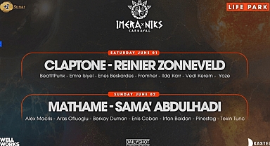 Imera & Niks Carnaval, 1-2 Haziran’da Life Park İstanbul’da gerçekleşecek