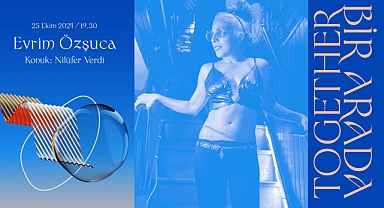 “Bir Arada” Sahnesinde Sezon Başlıyor