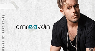 Emre Aydın’dan Yeni Single Alarmı