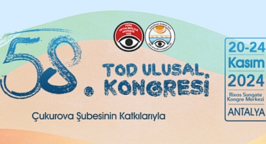 Türk Oftalmoloji Derneği 58. Ulusal Kongresi 20 Kasım’da Antalya’da Başlıyor