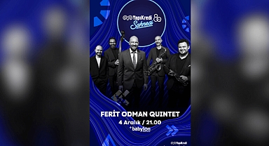 Ferit Odman Quintet 4 Aralık’ta Yapı Kredi Bomontiada’da