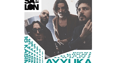 Salon İKSV Bu Hafta Ayyuka'yı Ağırlıyor