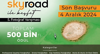 Skyroad ile Keşfet 5. Fotoğraf Yarışması’nın Başvuruları Başladı