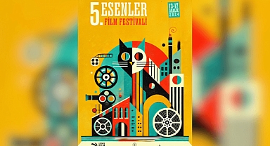Esenler Film Festivali 5. Yılında Ulusal ve Uluslararası Ödüllü Filmleri Ağırlayacak