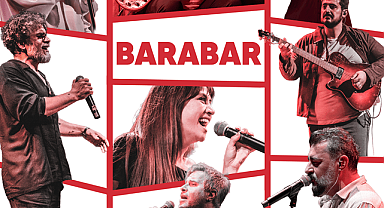 Barabar “HepBarabar”la ENKA Açıkhava Tiyatrosu’nda!  